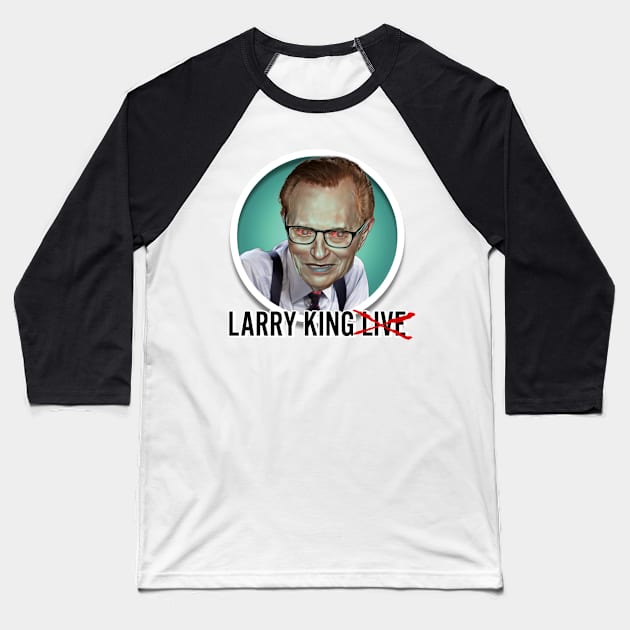 Larry King Baseball T-Shirt by Zbornak Designs